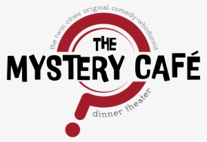 Detective Comedy Dinner Theatre Png Banner - Mystery Cafe #1236093