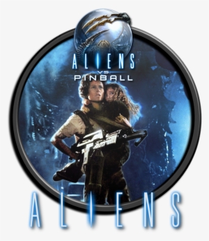 Aliens Vs - Pinball - Aliens - Aliens 2 Movie Poster #1242580