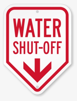 Water Shut-off With Down Arrow Sign - Electrical Shut Off #1245930