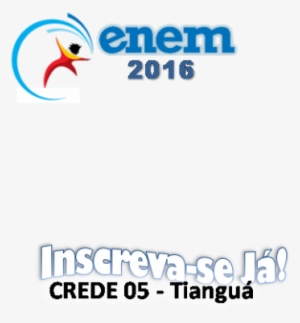 Vamos Incentivar Nossos Alunos Da Crede 05 A Se Inscreverem - Enem #1246011