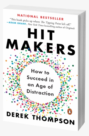 Hitmakerspb 3d - Hit Makers: How To Succeed In An Age Of Distraction #1256540