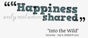 Happiness [is] Only Real When Shared - Balmain Care For Kids #1257088