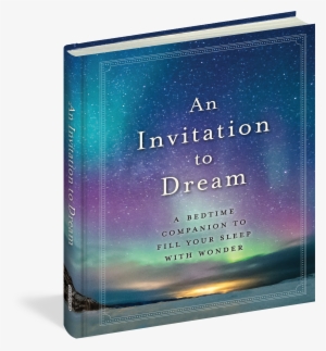 Cover - An Invitation To Dream: A Bedtime Book #1264227