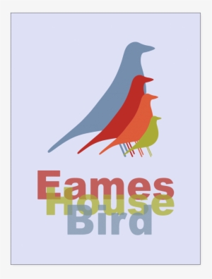 Eames House Bird - Eames House Bird Poster #1265376