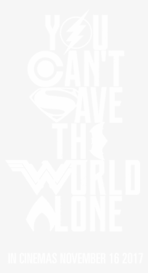 You Can T Save The World Alone #1278514