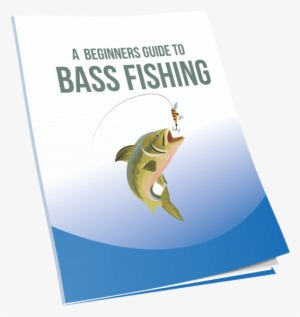 Get This Awesome Free Guide To Bass Fishing Today - Fishing #1283385