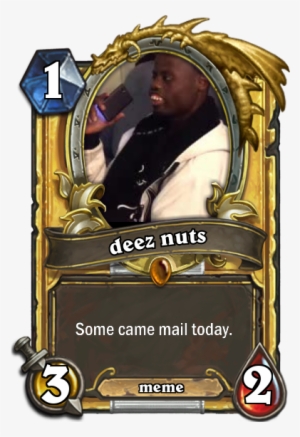 What If Deez Nuts Was Card - Illidan Hearthstone Pre Nerf #1298821