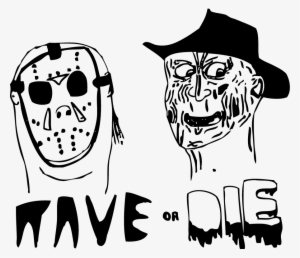 Rave Or Die - Illustration #1299878