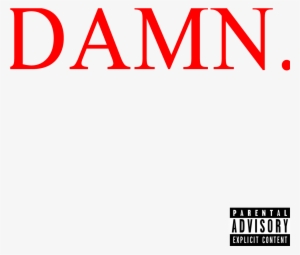 Like The New Kendrick Lamar Album Cover Here's A To - Damn Kendrick Lamar Transparent #131187