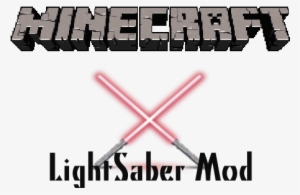 This Mod Adds Light Sabers, Blasters, And Force Powers - Minecraft Logo #1300407