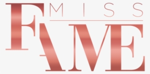 80136 12162155 Mf Type Only Rose Gold - Miss Fame Logo #1301306