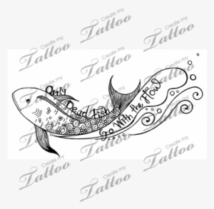 Only Dead Fish Go With The Flow Tattoo - Family On Cross Tattoo #1309262