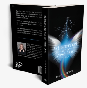 “whisperings From The Wise One A Trilogy” White Feather - Dawn A. Moore #1311557