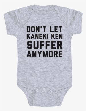 Don't Let Kaneki Ken Suffer Anymore Baby Onesy - Warren Buffett Invests Like #1316008