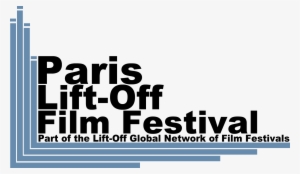 Paris Lift-off Film Festival - Toronto Lift Off Film Festival #1322656