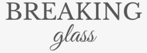 Breaking Glass Black #1326819