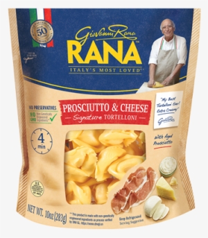 Prosciutto & Cheese Tortelloni - Rana Ravioli, Chicken & Roasted Garlic - 10 Oz #1327123