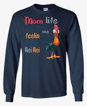 Mom Life Got Me Feelin Like Hei Hei Hoodie, Shirt - Dr Seuss Shirt #1344274