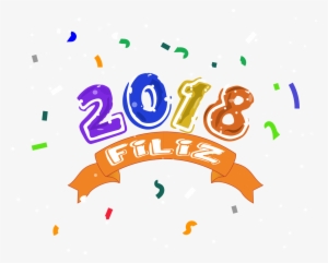 Feliz 2018 Png - Feliz Año 2018 Png #1352567