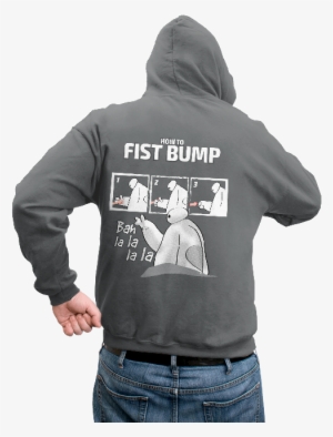 How To Fistbump - Bah La La La La T-shirt #1354715