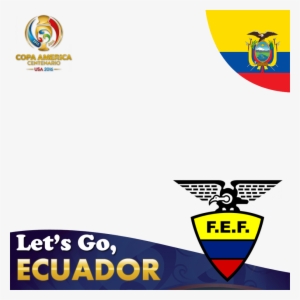 Let's Go, Ecuador - Ecuadorian Football Federation #1356382
