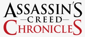 Assassin's Creed Chronicles Trilogy Pack - Assassins Creed Chronicles China Logo #1356385 Assassin's Creed Chronicles Trilogy Pack - Assassins Creed Chronicles China Logo #1356385