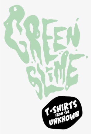 Green Slime - The Velvet Underground #1361723