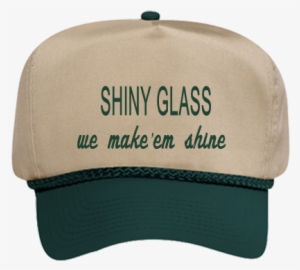 Shiny Glass We Make'em Shine - Baseball Cap #1368287
