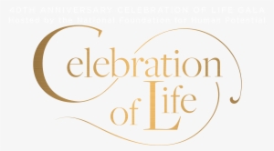 Celebration Of Life Png #1370511