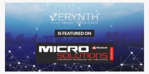 Microchip Highlights Zerynth To Address The Software - Software #1372938