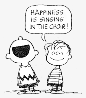 Uncle Al Fund Music Scholarship - Happiness Is Singing In The Choir Charlie Brown #1377675