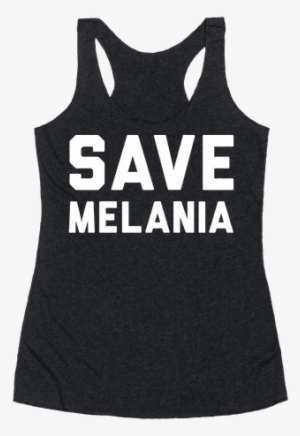 Save Melania White Print Racerback Tank Top - Cash Me Outside Howbow Dah Shirt #1384627