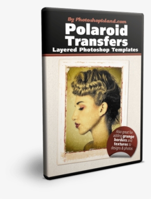 Grunge Frame Polaroid Transfer Layered Photoshop Templates - Polaroid Transfer Frames Photoshop #141843