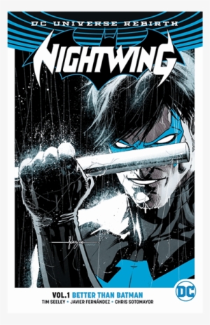 Better Than Batman - Nightwing Rebirth Vol 1 #1404928