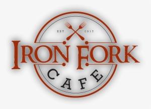Iron Fork Logo Png - Iron Fork Cafe #1408759 Iron Fork Logo Png - Iron Fork Cafe #1408759