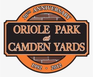 Previously Announced Is The Inclusion Of A Camden Yards - Oriole Park At Camden Yards Logo #1410477