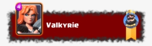 Clash Royale Old Valkyrie #1411011