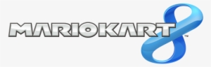 Intendo Today Revealed New Information On Mario Kart - Mario Kart 8 Logo Transparent #1419237
