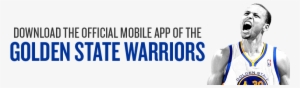 Download The Latest Update Of The Golden State Warriors - Golden State Mobile App #1419340