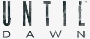 Until Dawn Logo - Until Dawn Logo Png #1421059