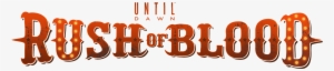 Until Dawn Is Getting An On Rails Shooter Add On Dlc - Until Dawn Rush Of Blood Png #1421144