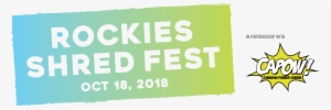 Rockies Shred Fest Oct - Banner #1424954