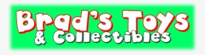 Brads Toys & Collectibles #1429730