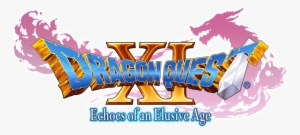 Dragon Quest Xi - Dragon Quest Xi Echoes Of An Elusive Age Logo #1430956