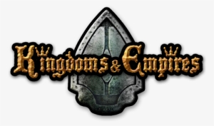 Kingdoms And Empires Amf - Kingdoms And Empires #1433145