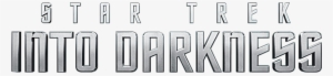 Star Trek Into Darkness Logo - Star Trek Into The Darkness Png #1433798