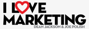 I Love Marketing Podcast - Love Marketing Png #1438941