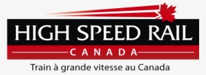 In The Future When You Read An Article Talking About - High Speed Rail Canada Logo #1449273