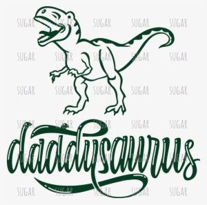Daddy Dinosaur-sublimation Transfer - Mamasaurus Svg #1452573