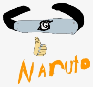 Naruto Headband And Better Believe It #1455729
